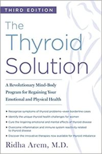 the thyroid solution book by ridha arem MD