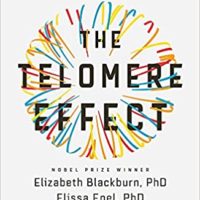 the telomere effect elizabeth blackburn and elissa epel