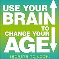 use your brain to change your age