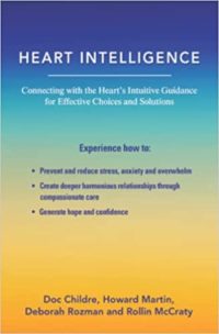 heart intelligence doc childre howard martin deborah rozman rollin mccraty