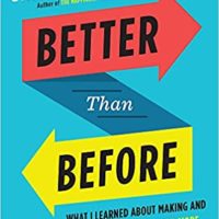 better than before habits gretchen rubin