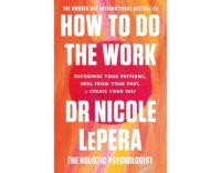 how to do the work book by Dr Nicole Lepera