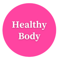 HEALTHY BODY