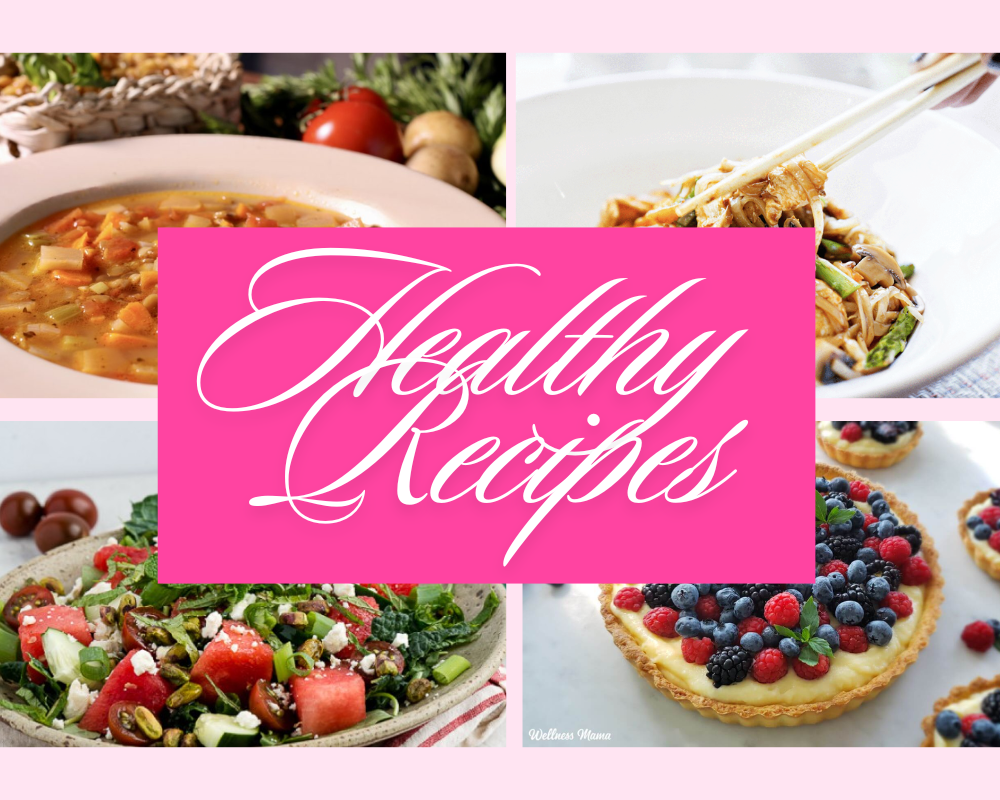 Healthy recipes for soup salad chicken and dessert