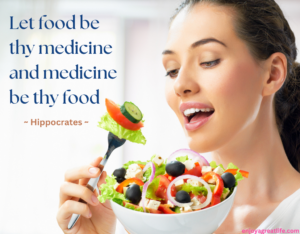 let food be they medicine and medicine be they food quote alongside woman eating healthy salad