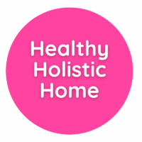 HEALTHY HOLISTIC HOME
